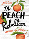 Cover image for The Peach Rebellion